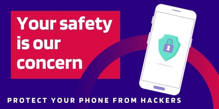 How To Secure My Phone From Hackers?
