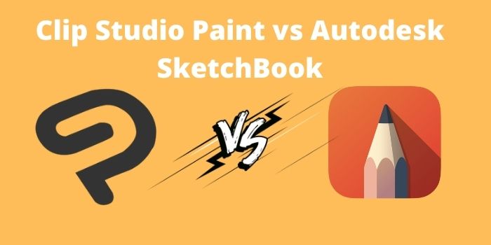 Clip Studio Paint vs Autodesk SketchBook
